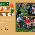Naturerlebnis-Wochenende für die ganze Familie bei artefact in Glücksburg (06.10.-08.10.2023)